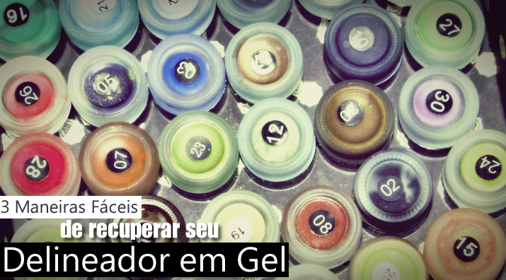 Como Recuperar o Delineador em Gel