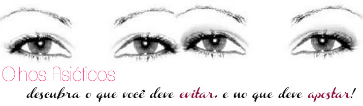  olhos asiaticos
